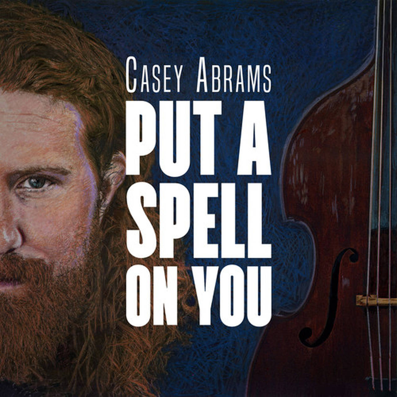 Casey Abrams Put A Spell On You 180g LP (Vinyl)