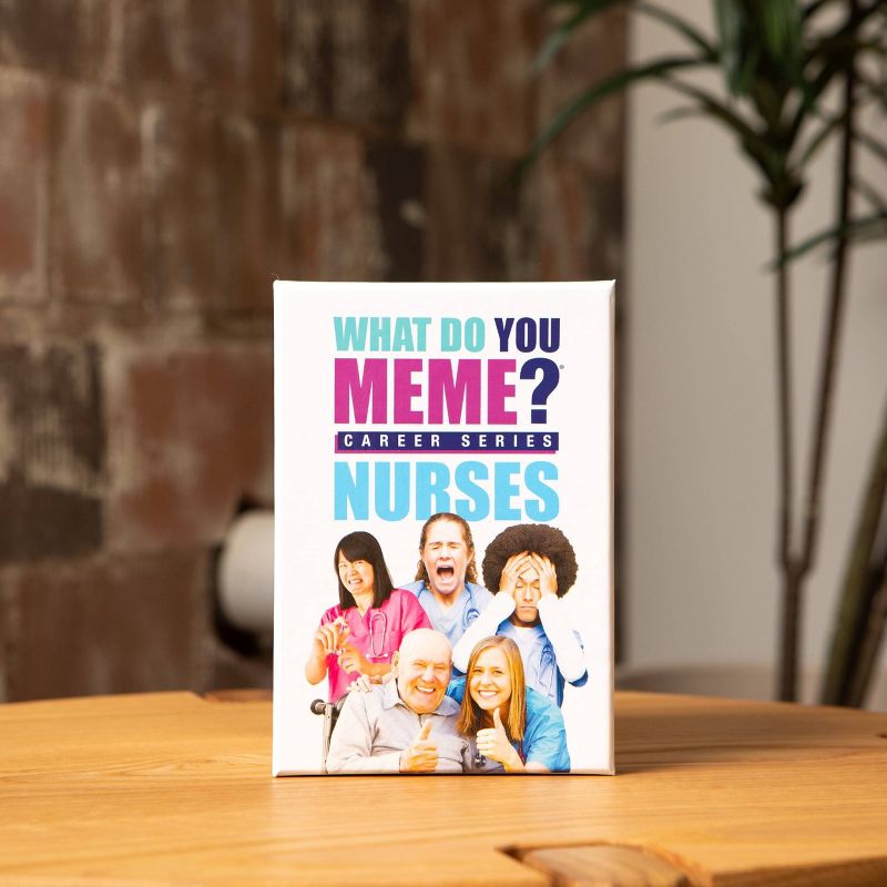 What Do You Meme? Nurses Edition Party Game
