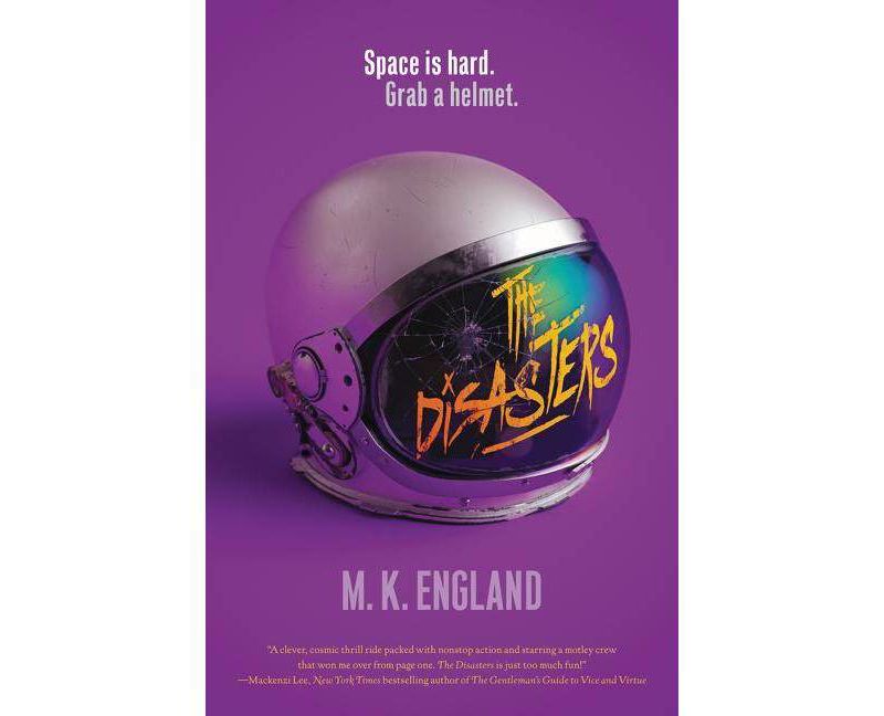 The Disasters - by  M K England (Paperback)