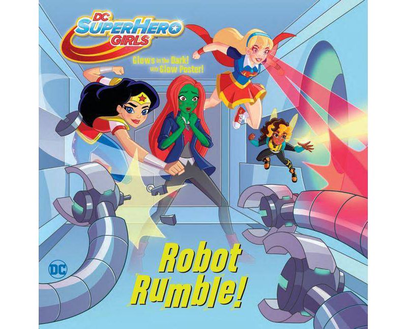 Robot Rumble! (DC Super Hero Girls) - (Pictureback(r)) by  Rachel Chlebowski (Paperback)